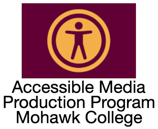 Mohawk - Accessible Media Production at Mohawk College